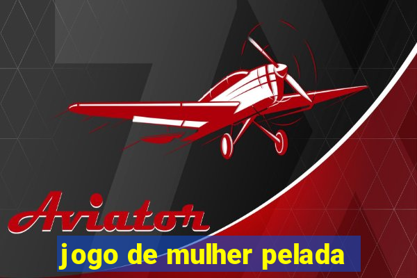 jogo de mulher pelada